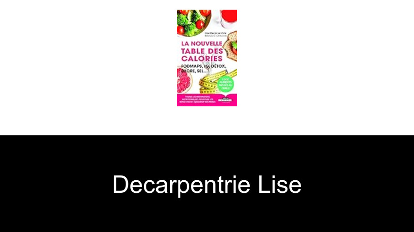 livres de Decarpentrie Lise