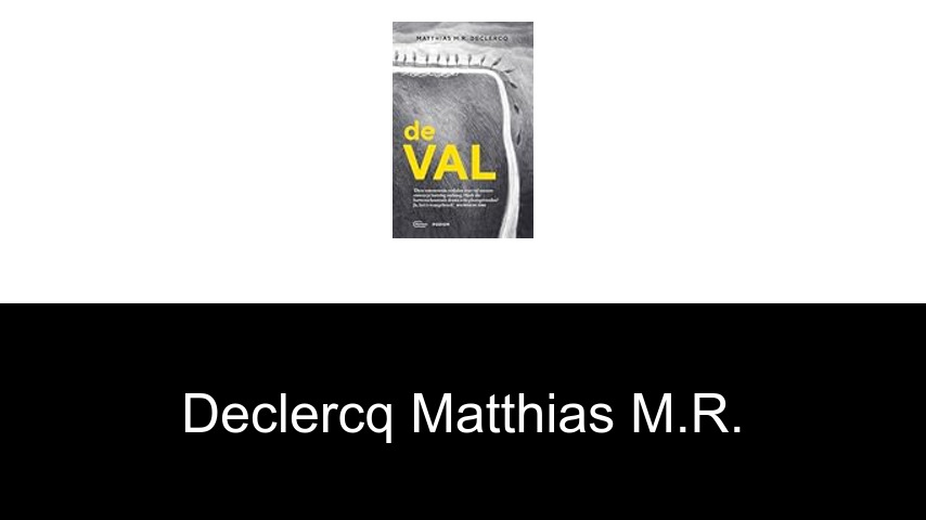 livres de Declercq Matthias M.R.