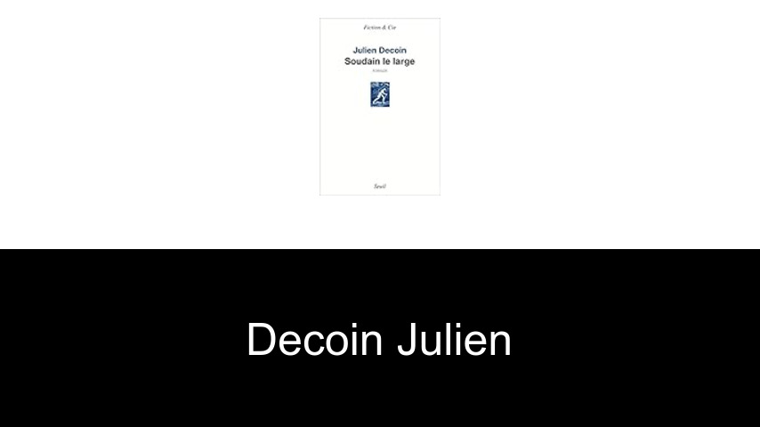 livres de Decoin Julien