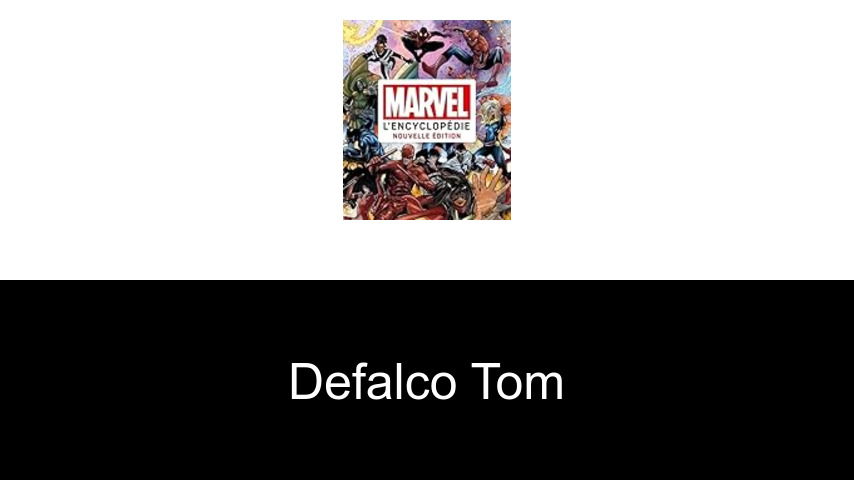 livres de DeFalco Tom