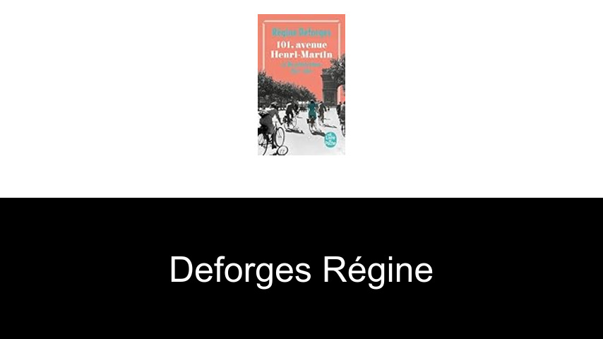 livres de Deforges Régine