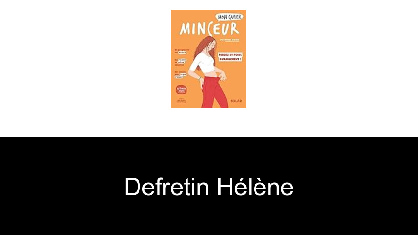 livres de Defretin Hélène