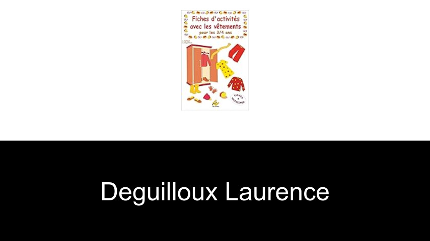 livres de Deguilloux Laurence