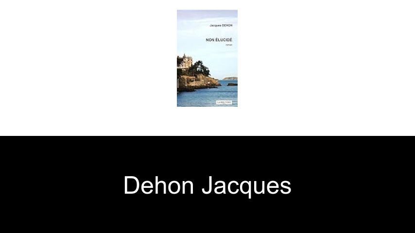 livres de Dehon Jacques