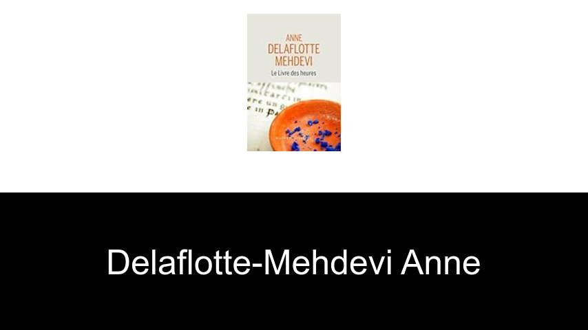 livres de Delaflotte-Mehdevi Anne