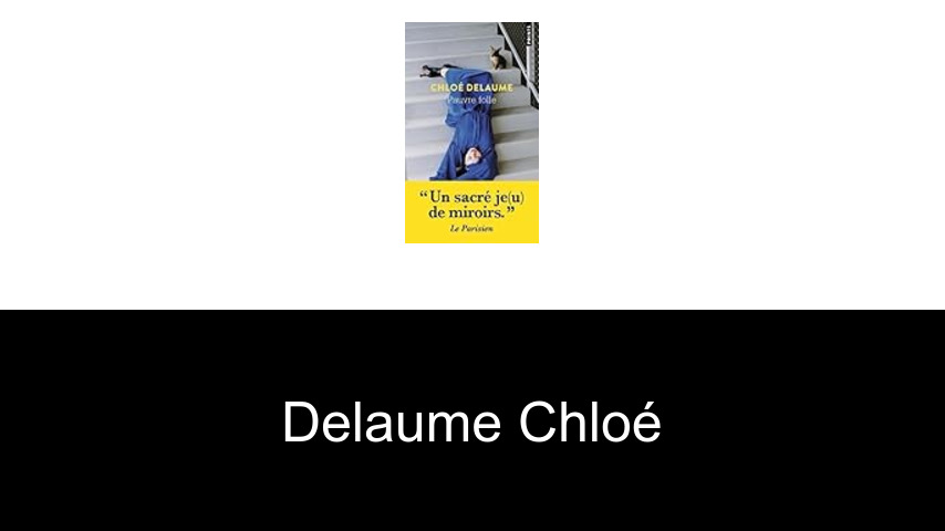 livres de Delaume Chloé