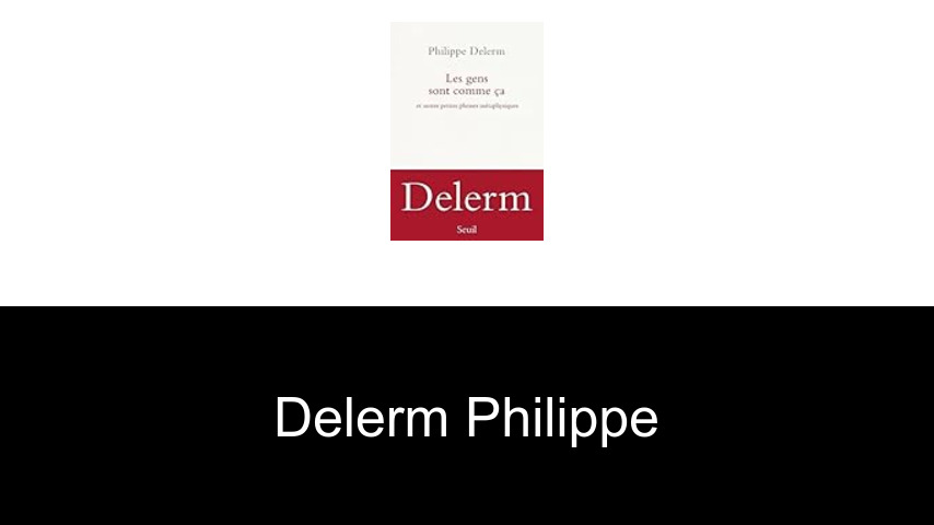 livres de Delerm Philippe