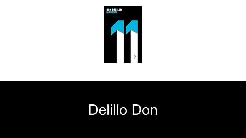 livres de Delillo Don