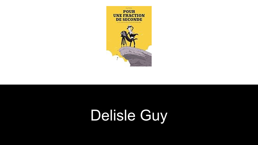 livres de Delisle Guy