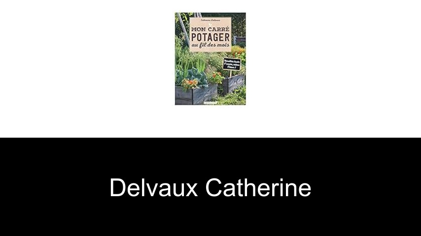 livres de Delvaux Catherine