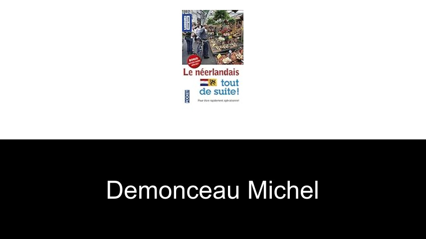 livres de Demonceau Michel