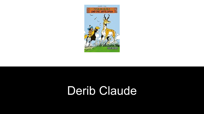 livres de Derib Claude