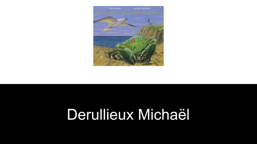 livres de Derullieux Michaël