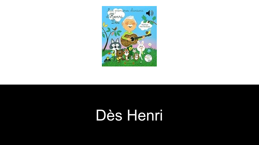 livres de Dès Henri