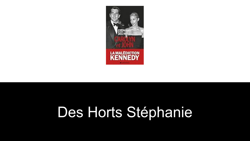 livres de des Horts Stéphanie