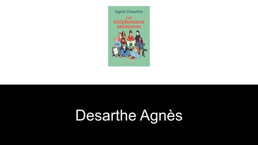 livres de Desarthe Agnès