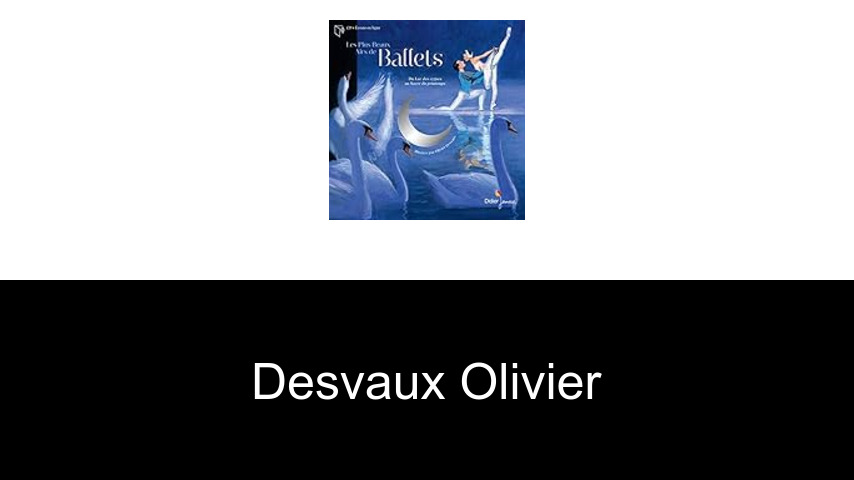 livres de Desvaux Olivier