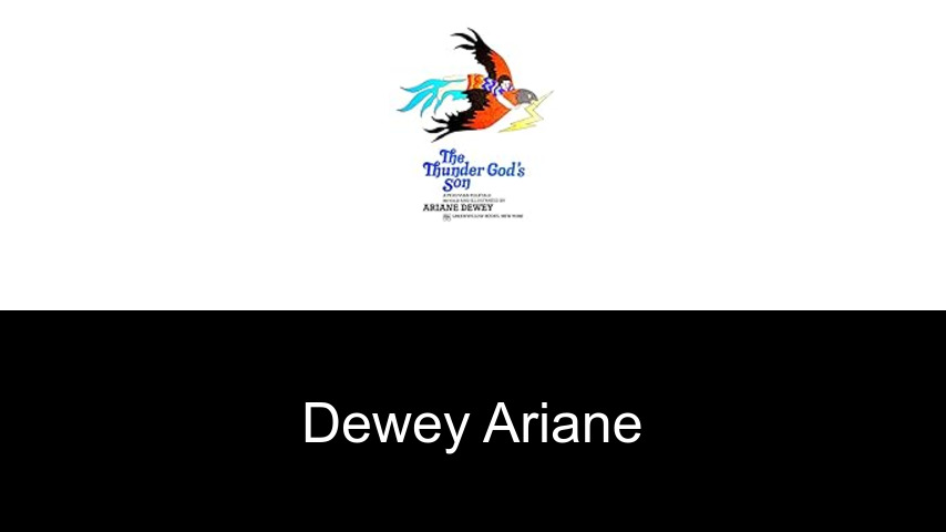livres de Dewey Ariane