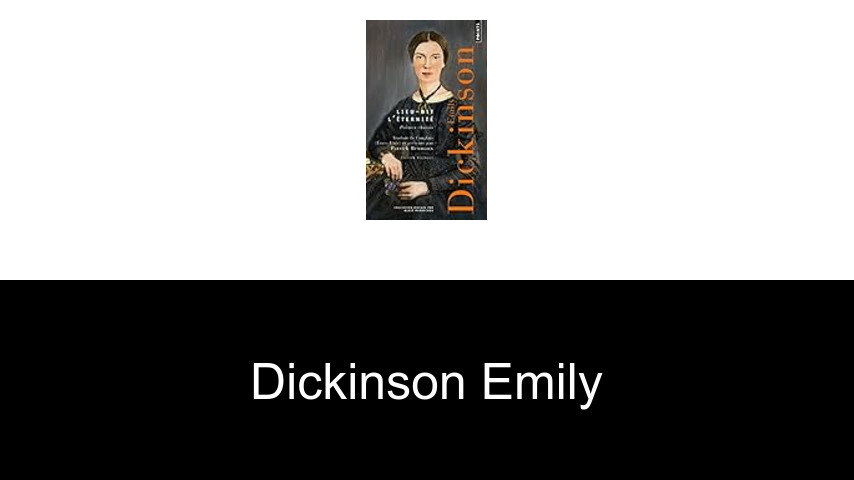 livres de Dickinson Emily