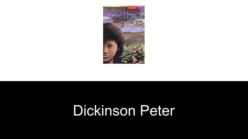 livres de Dickinson Peter