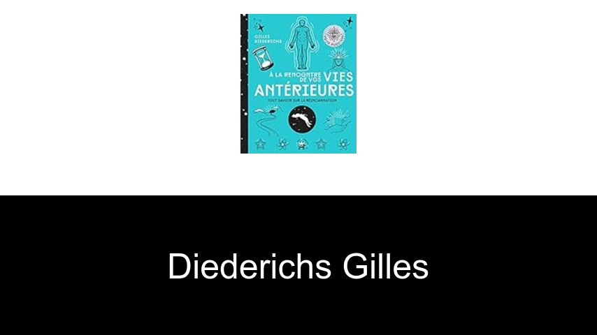 livres de Diederichs Gilles