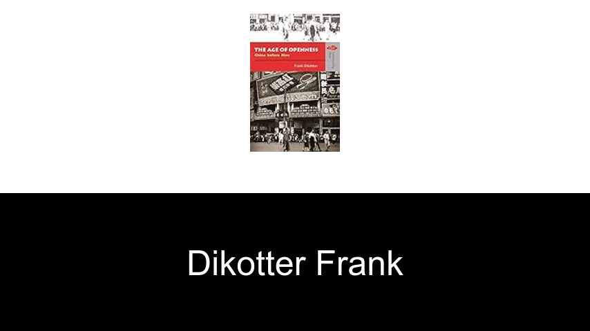 livres de Dikotter Frank