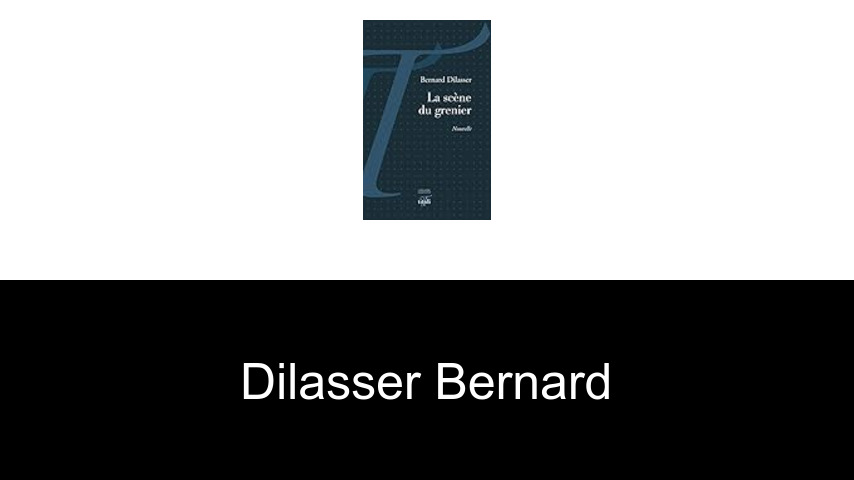 livres de Dilasser Bernard