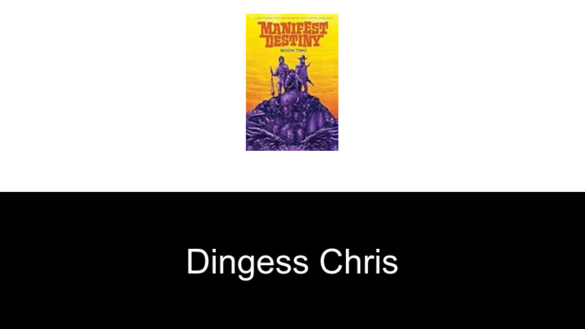 livres de Dingess Chris