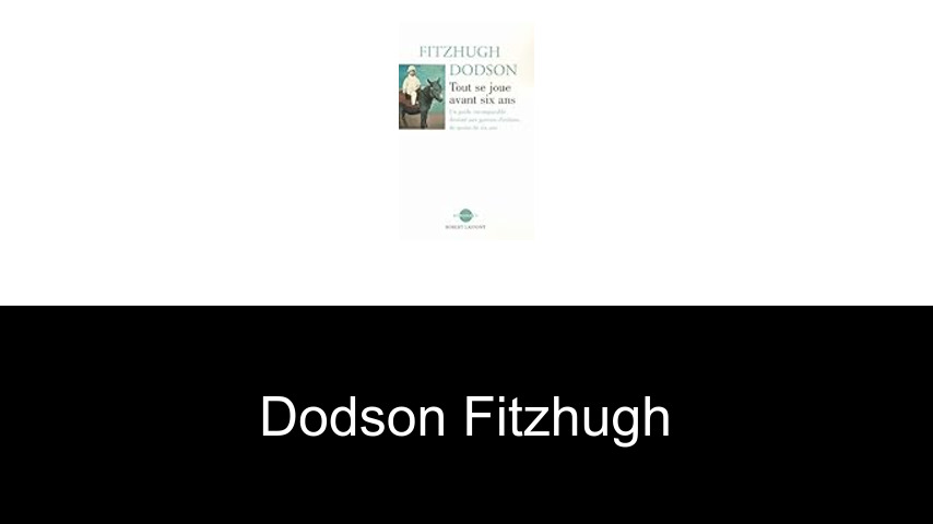 livres de Dodson Fitzhugh