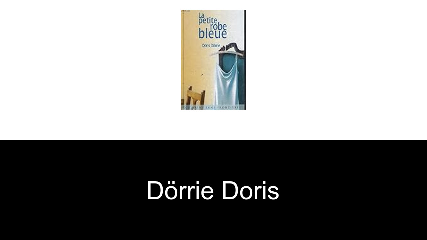 livres de Dörrie Doris