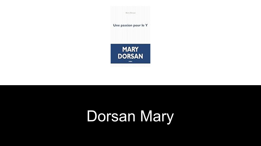 livres de Dorsan Mary