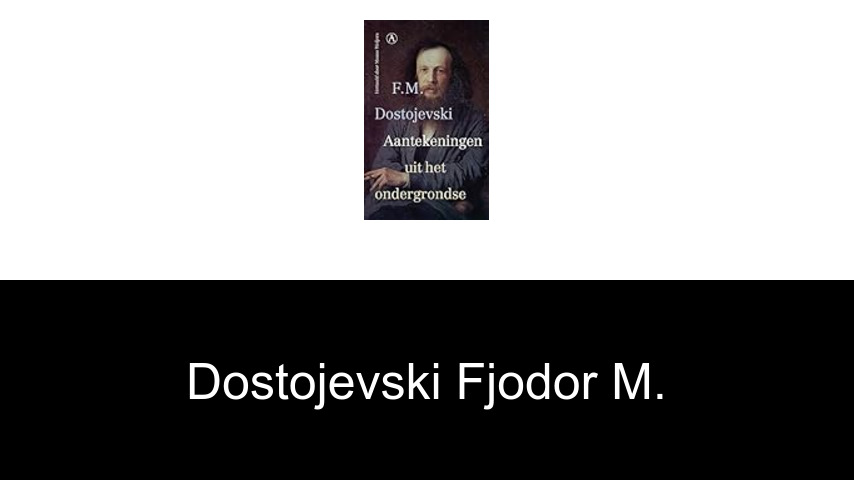 livres de Dostojevski Fjodor M.