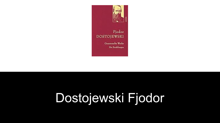 livres de Dostojewski Fjodor
