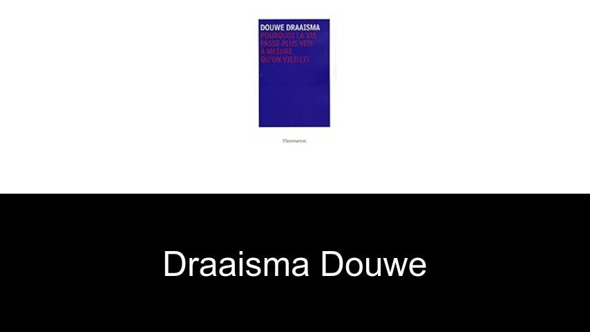 livres de Draaisma Douwe