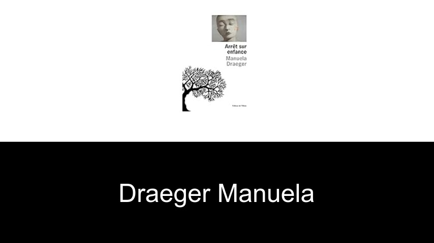 livres de Draeger Manuela