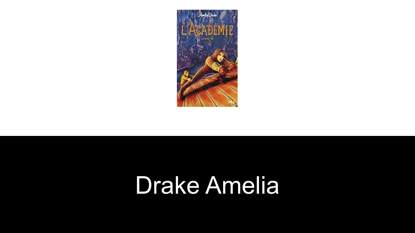livres de Drake Amelia