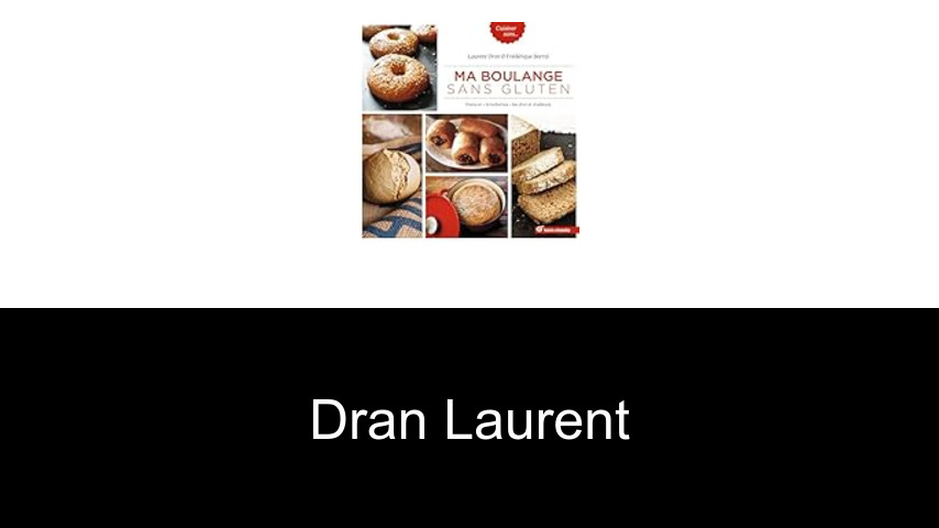 livres de Dran Laurent