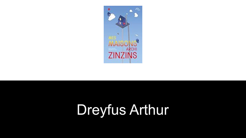 livres de Dreyfus Arthur