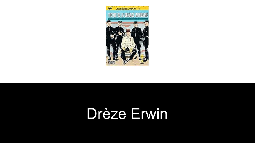 livres de Drèze Erwin