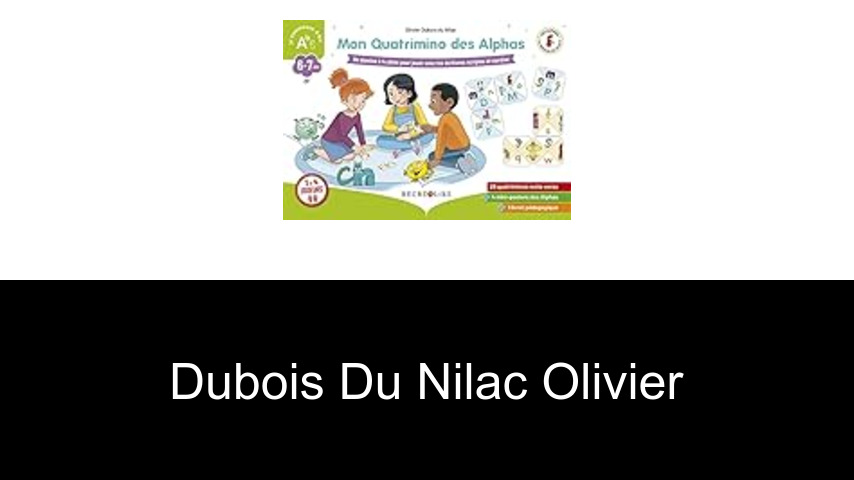 livres de Dubois du Nilac Olivier
