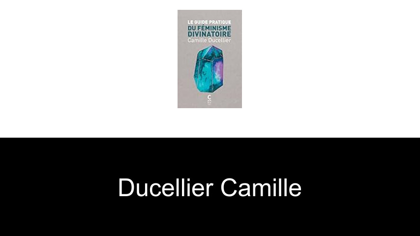livres de Ducellier Camille