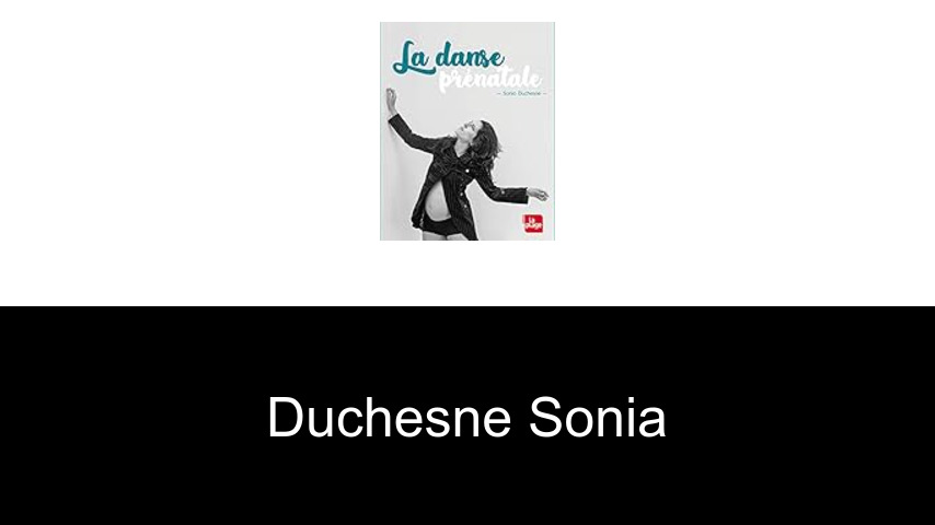 livres de Duchesne Sonia