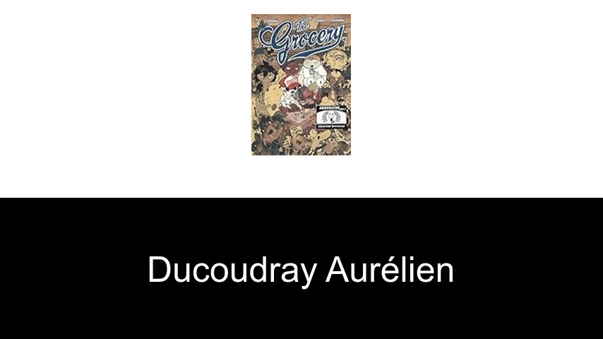 livres de Ducoudray Aurélien