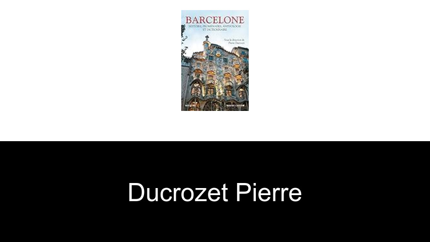 livres de Ducrozet Pierre