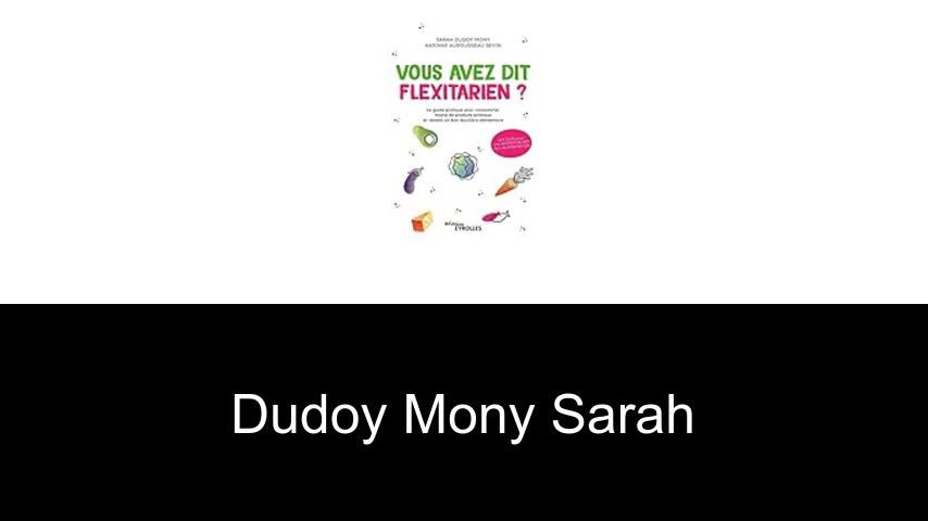 livres de Dudoy Mony Sarah
