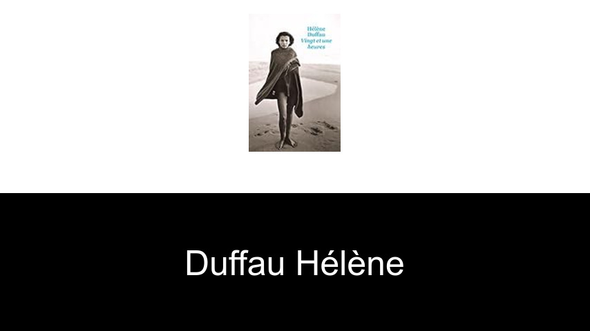 livres de Duffau Hélène