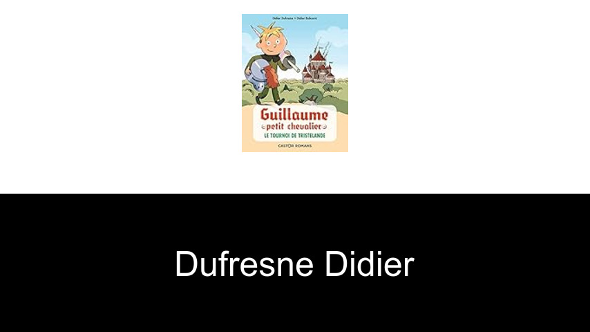 livres de Dufresne Didier