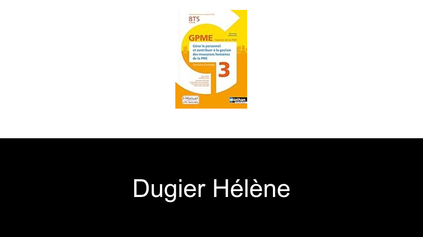 livres de Dugier Hélène