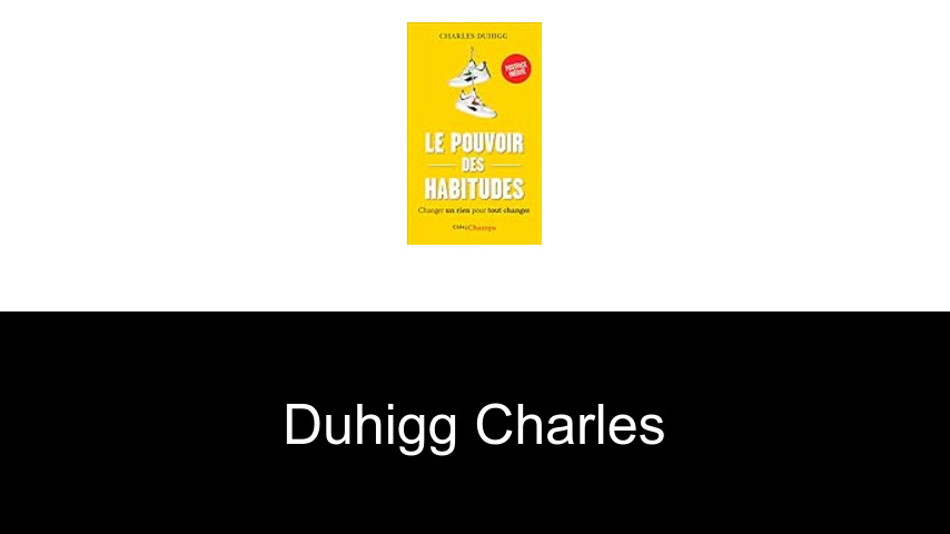 livres de Duhigg Charles