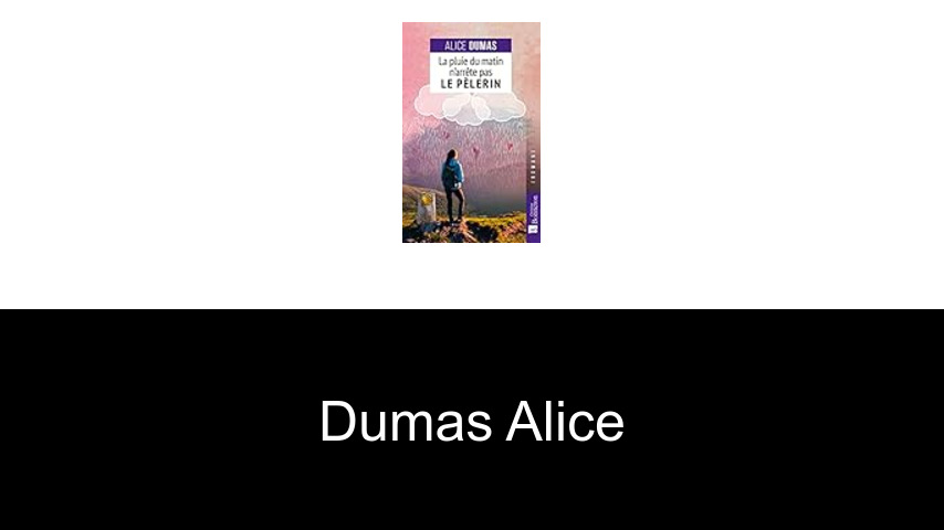 livres de Dumas Alice